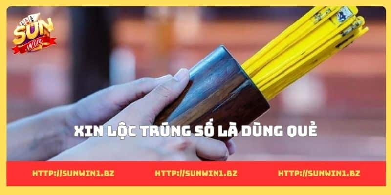 Xin lộc trúng số là dùng quẻ